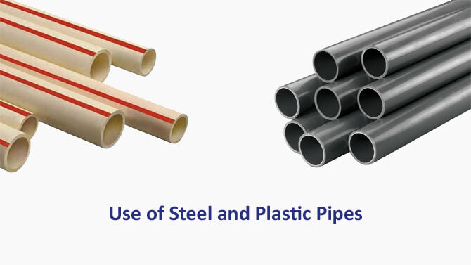 Steel and Plastic Pipes Use